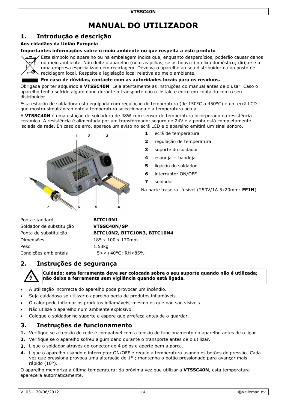 Manual do utilizador, Nual d, Do ut | Ilizad, Intro, Instr, Odução e, Ruções d, E descriç, E segura | Velleman VTSSC40N User Manual | Page 14 / 17