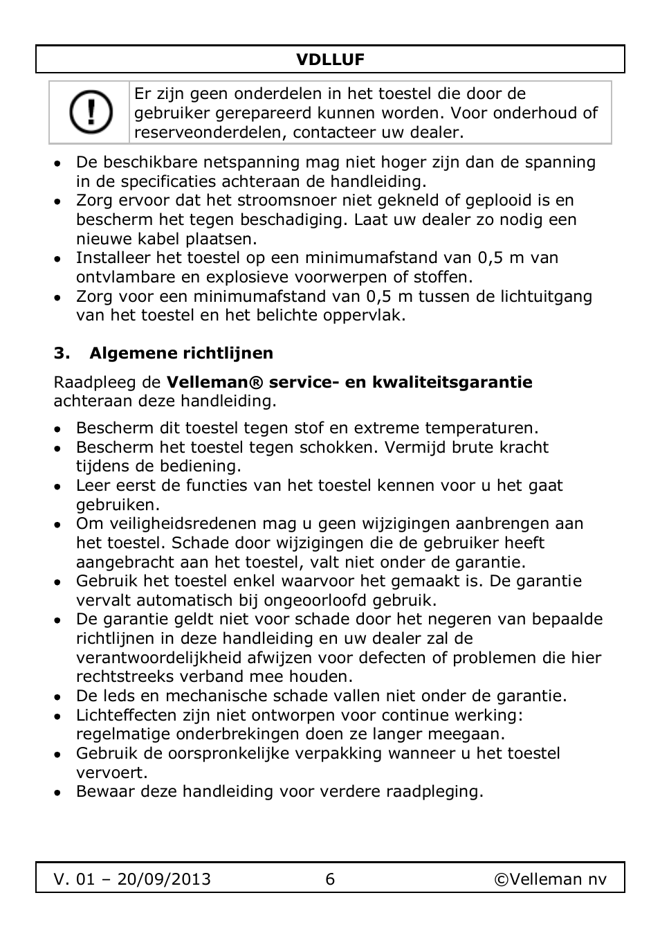 Algemene richtlijnen | Velleman VDLLUF User Manual | Page 6 / 23