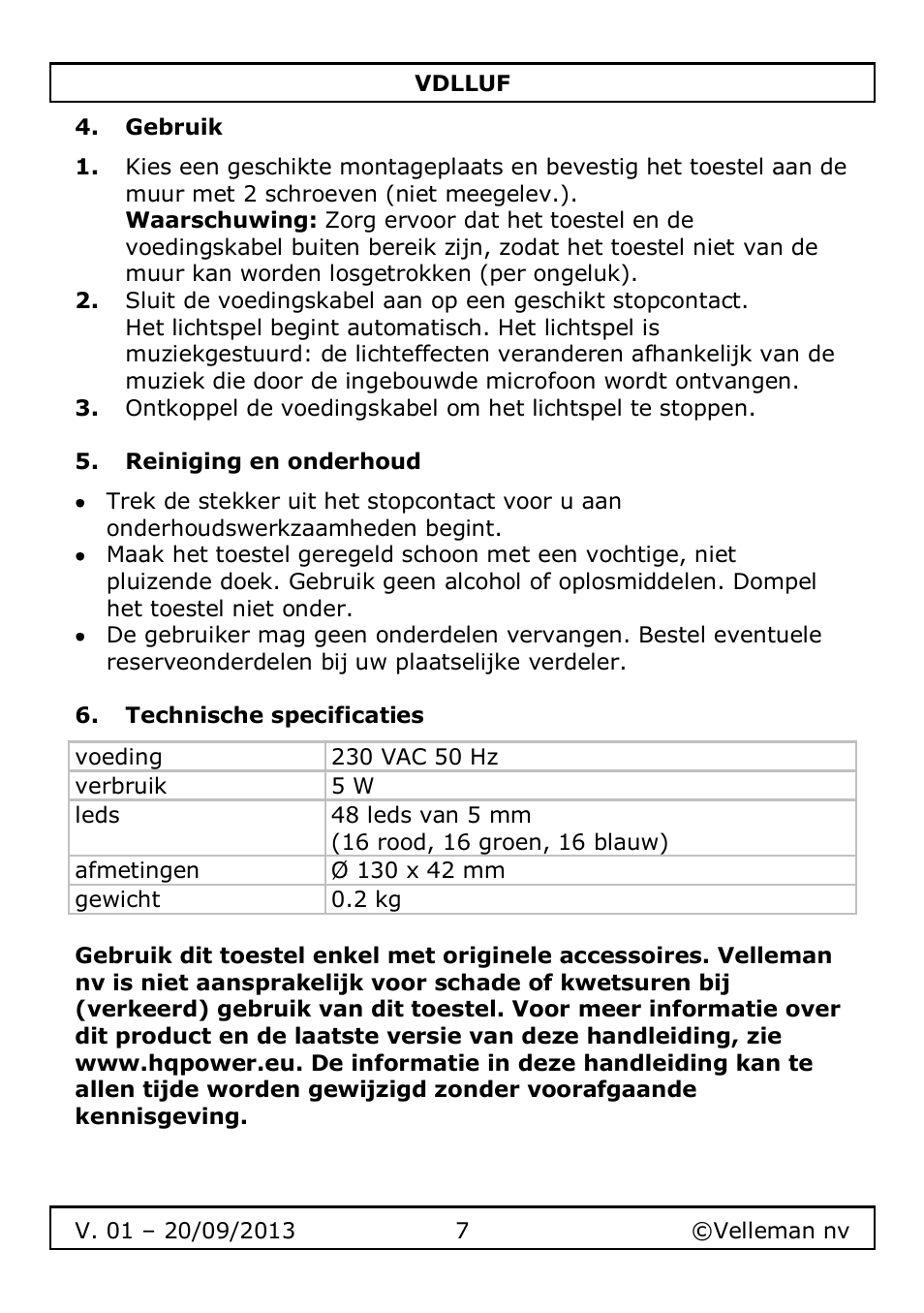 Gebruik, Reiniging en onderhoud, Technische specificaties | Velleman VDLLUF User Manual | Page 7 / 23