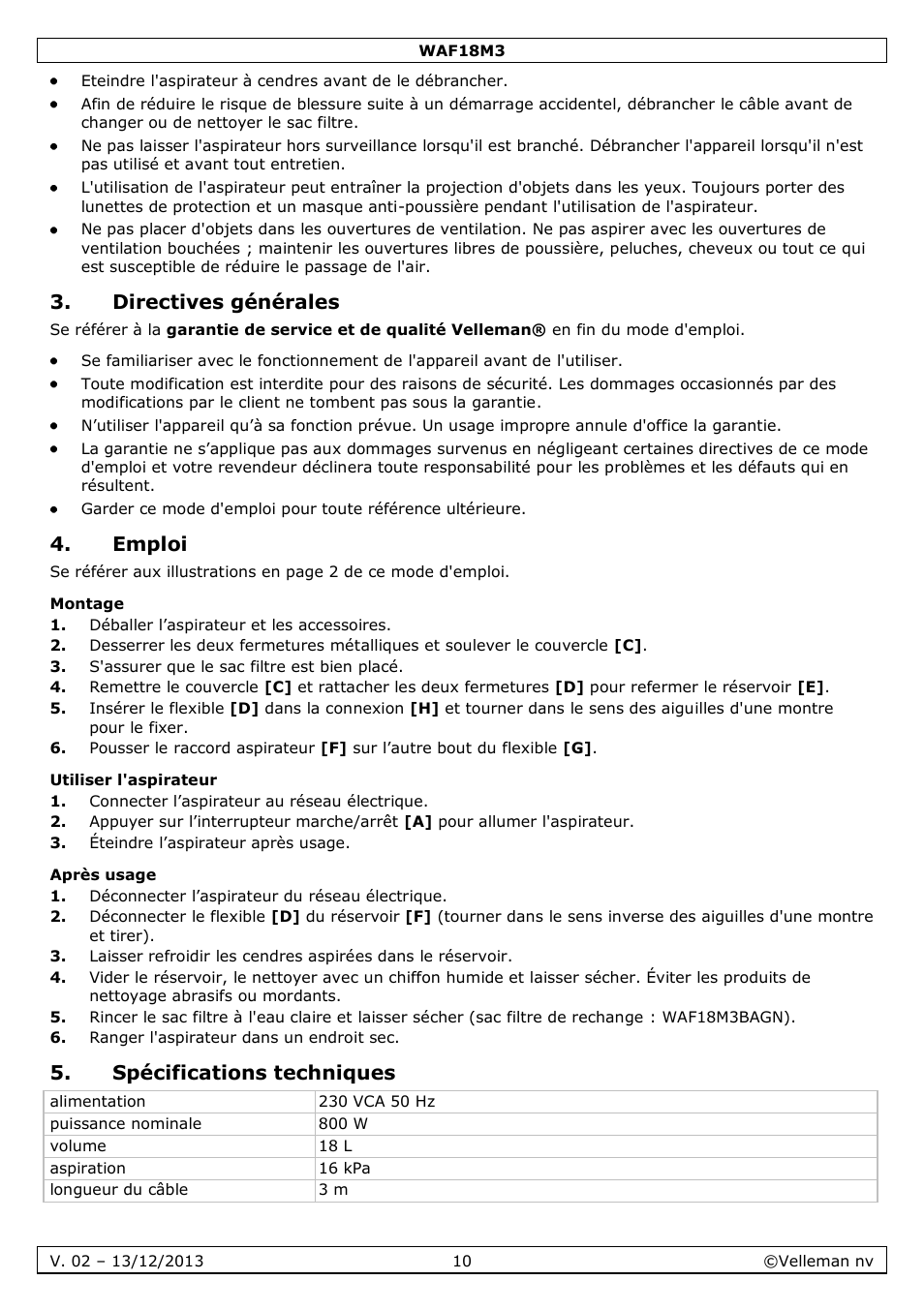 Directives générales, Emploi, Montage | Utiliser l'aspirateur, Après usage, Spécifications techniques | Velleman WAF18M3 User Manual | Page 10 / 22
