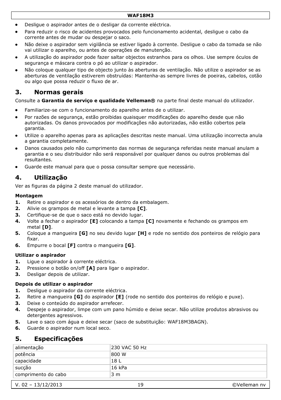 Normas gerais, Utilização, Montagem | Utilizar o aspirador, Depois de utilizar o aspirador, Especificações | Velleman WAF18M3 User Manual | Page 19 / 22