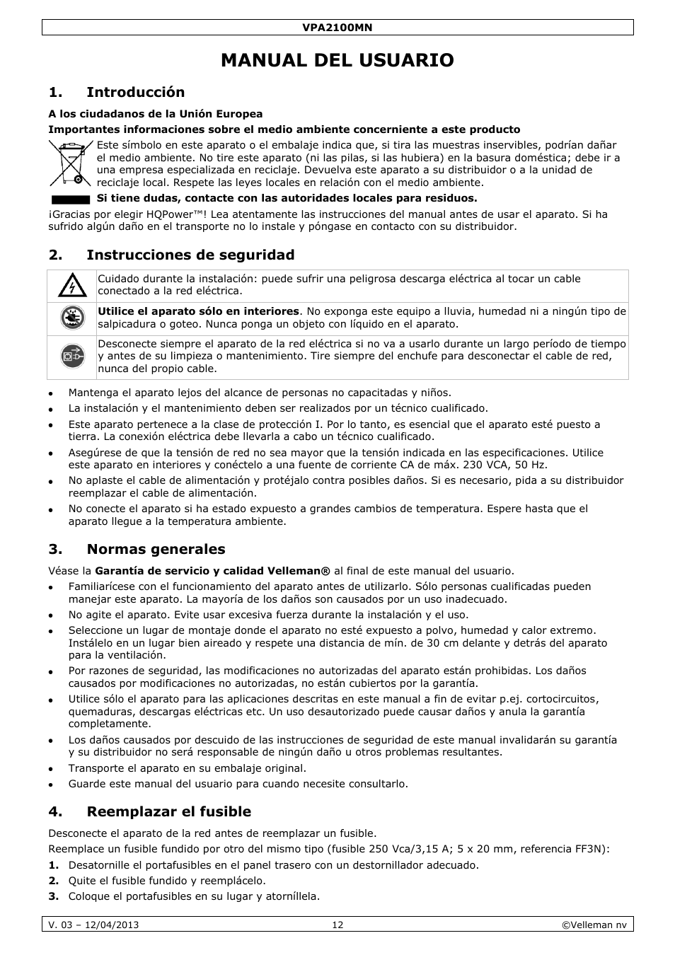 Manual del usuario, Introducción, Instrucciones de seguridad | Normas generales, Reemplazar el fusible | Velleman VPA2100MN User Manual | Page 12 / 18