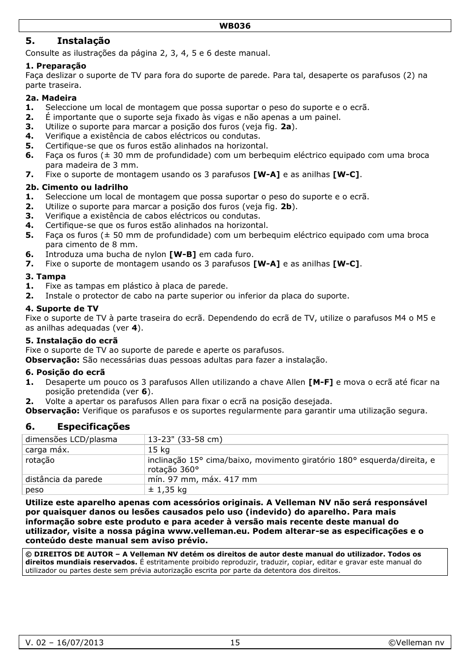 Instalação, Preparação, 2a. madeira | 2b. cimento ou ladrilho, Tampa, Suporte de tv, Instalação do ecrã, Posição do ecrã, Especificações | Velleman WB036 User Manual | Page 15 / 18