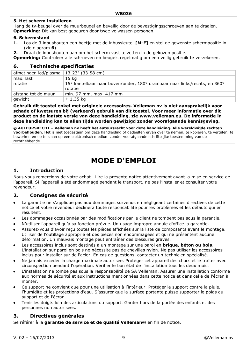 Het scherm installeren, Schermstand, Technische specificaties | Mode d'emploi, Introduction, Consignes de sécurité, Directives générales | Velleman WB036 User Manual | Page 9 / 18