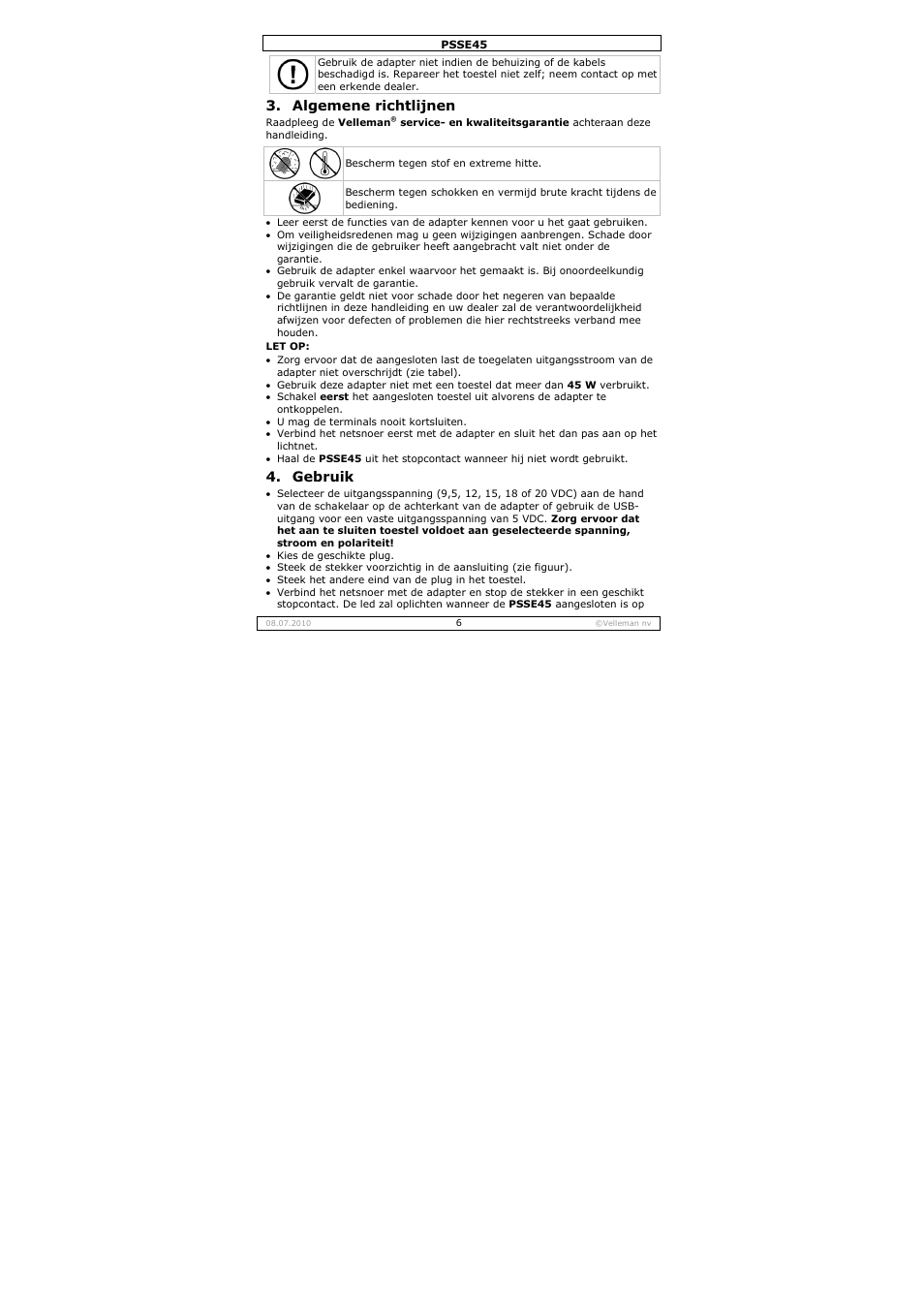 Algemene richtlijnen, Gebruik | Velleman PSSE45 User Manual | Page 6 / 19