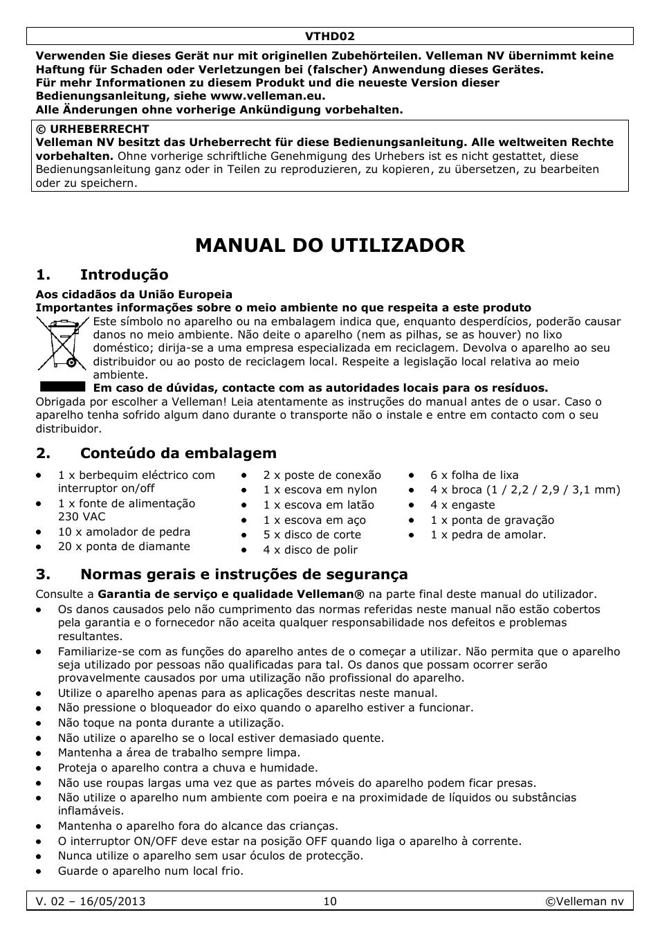 Manual do utilizador, Introdução, Conteúdo da embalagem | Normas gerais e instruções de segurança | Velleman VTHD02 User Manual | Page 10 / 16