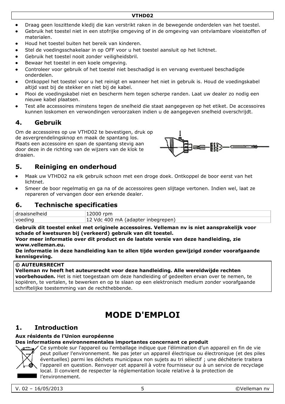 Gebruik, Reiniging en onderhoud, Technische specificaties | Mode d'emploi, Introduction | Velleman VTHD02 User Manual | Page 5 / 16