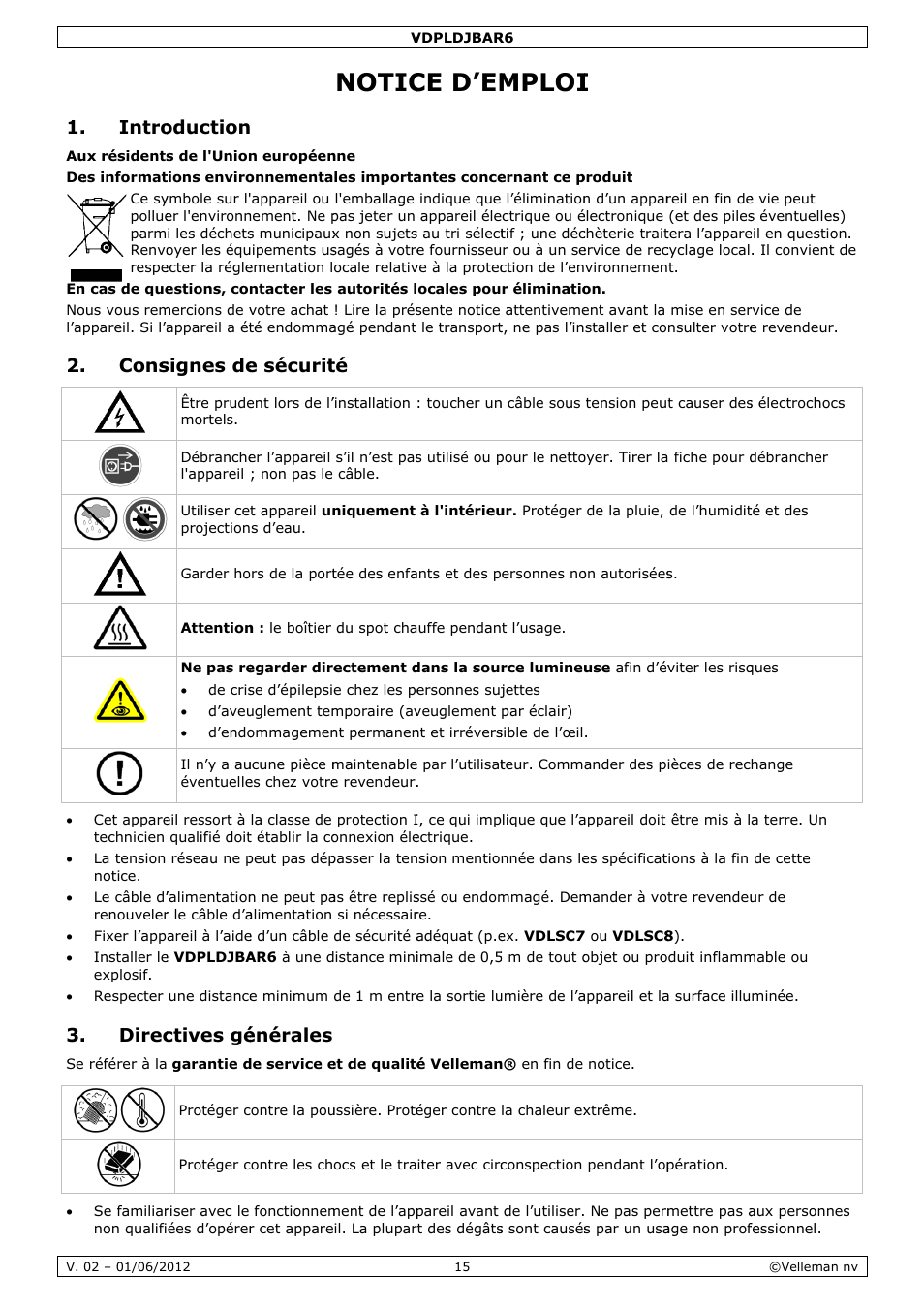 Notice d'emploi, Notic, Ce d’em | Mploi, Intro, Cons, Direc, Oduction, Signes de, Ctives gé | Velleman VDPLDJBAR6 User Manual | Page 15 / 38