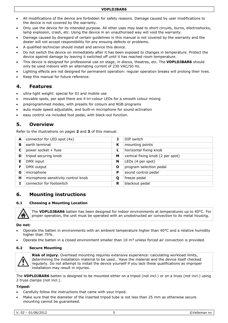Features, Overview, Mounting instructions | Velleman VDPLDJBAR6 User Manual | Page 5 / 38