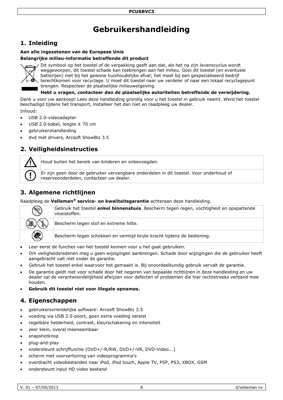 Gebruikershandleiding, Inleiding, Veiligheidsinstructies | Algemene richtlijnen, Eigenschappen | Velleman PCUSBVC3 User Manual | Page 8 / 33