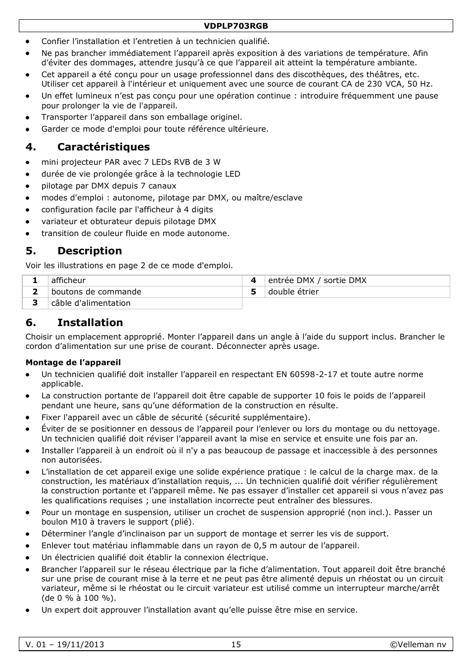 Caractéristiques, Description, Installation | Montage de l’appareil | Velleman VDPLP703RGB User Manual | Page 15 / 31
