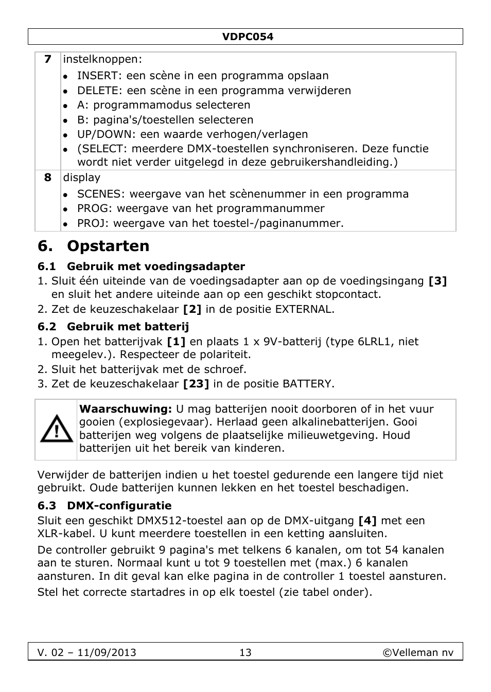 Opstarten, 1 gebruik met voedingsadapter, 2 gebruik met batterij | 3 dmx-configuratie | Velleman VDPC054 User Manual | Page 13 / 58