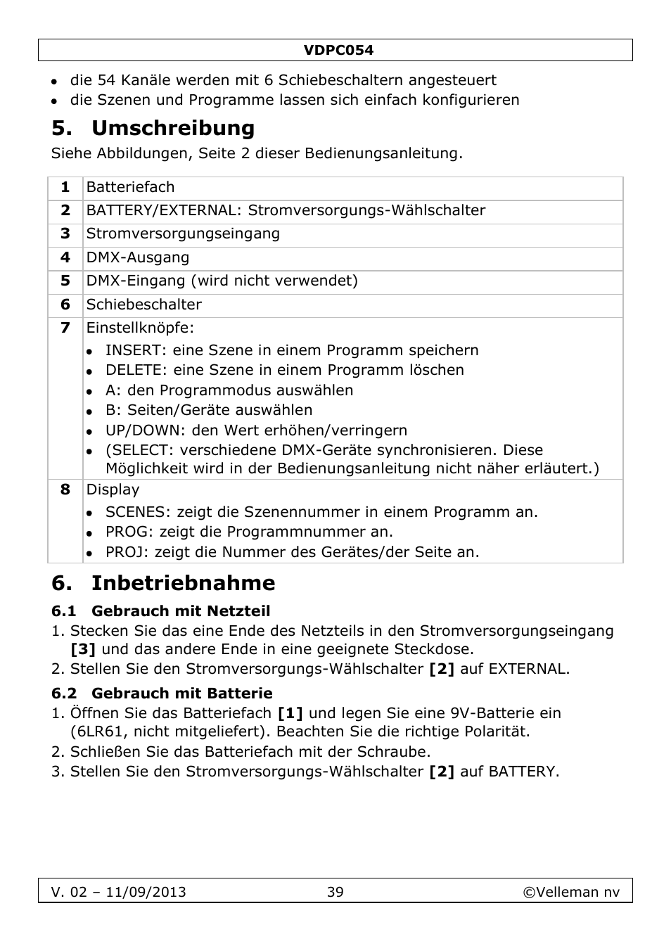 Umschreibung, Inbetriebnahme, 1 gebrauch mit netzteil | 2 gebrauch mit batterie | Velleman VDPC054 User Manual | Page 39 / 58