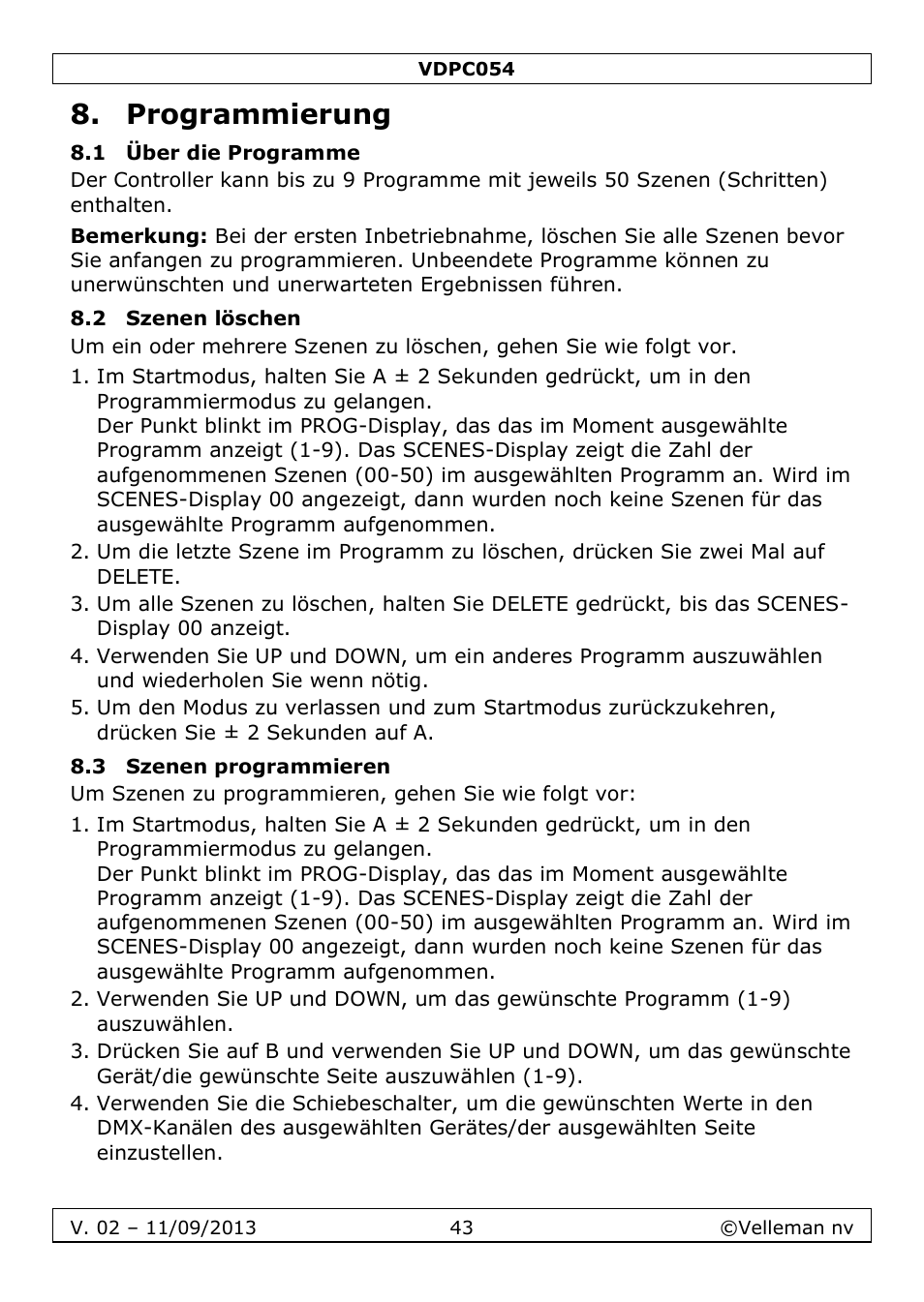 Programmierung, 1 über die programme, 2 szenen löschen | 3 szenen programmieren | Velleman VDPC054 User Manual | Page 43 / 58