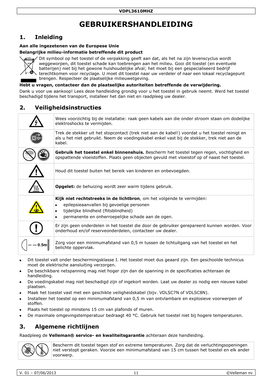 Gebruikershandleiding, Inleiding, Veiligheidsinstructies | Algemene richtlijnen | Velleman VDPL3610MHZ User Manual | Page 11 / 46