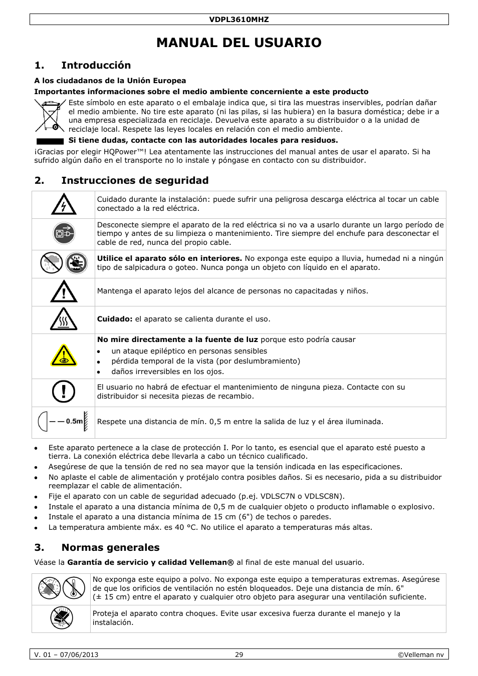 Manual del usuario, Introducción, Instrucciones de seguridad | Normas generales | Velleman VDPL3610MHZ User Manual | Page 29 / 46