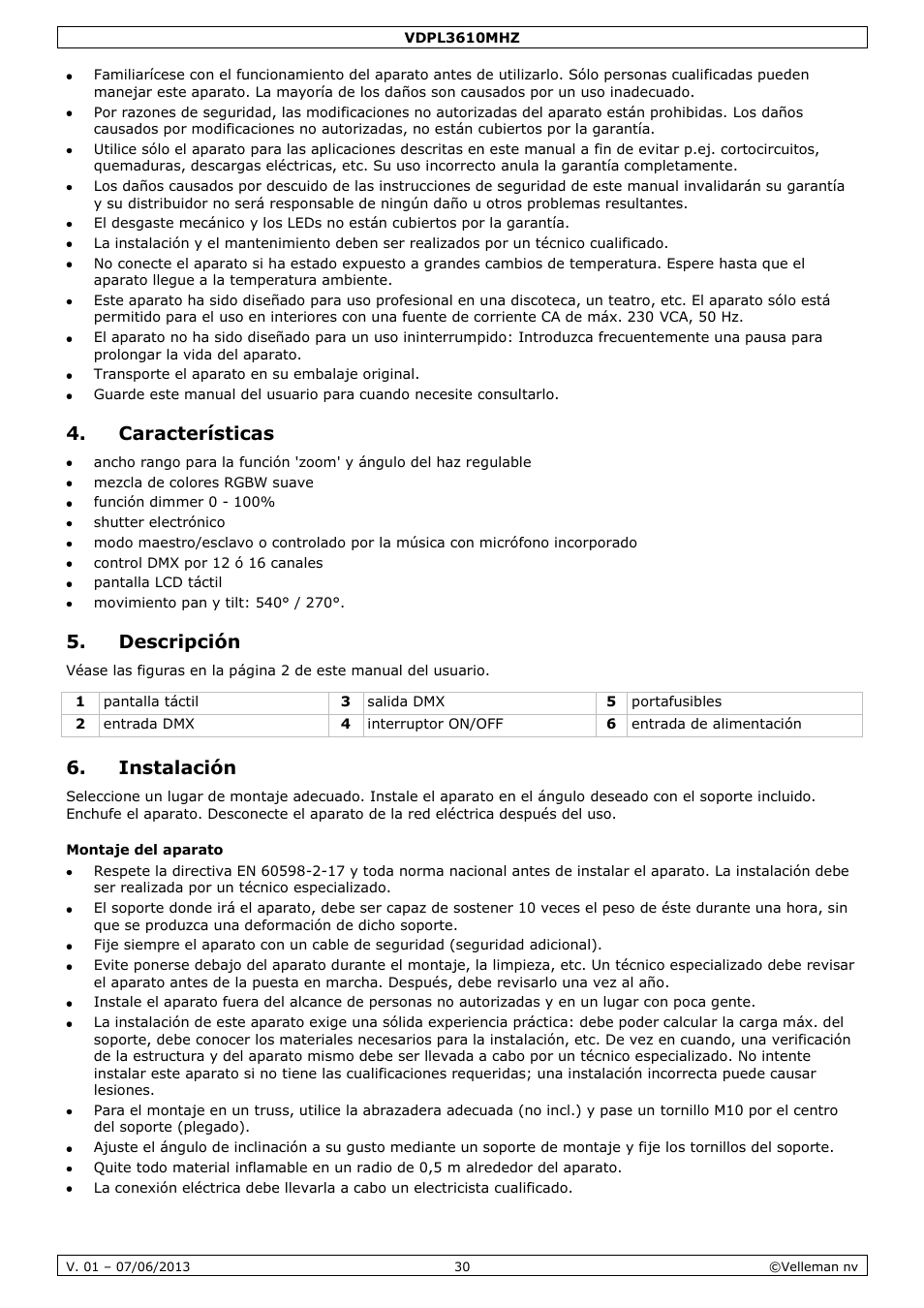 Características, Descripción, Instalación | Montaje del aparato | Velleman VDPL3610MHZ User Manual | Page 30 / 46