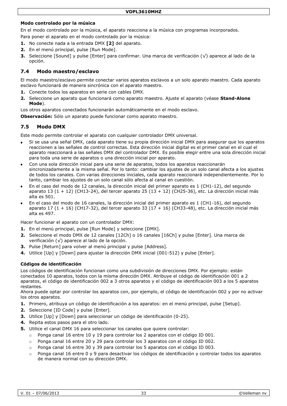 Modo controlado por la música, 4 modo maestro/esclavo, 5 modo dmx | Códigos de identificación | Velleman VDPL3610MHZ User Manual | Page 33 / 46