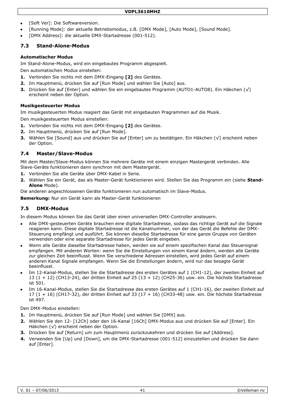 3 stand-alone-modus, Automatischer modus, Musikgesteuerter modus | 4 master/slave-modus, 5 dmx-modus | Velleman VDPL3610MHZ User Manual | Page 41 / 46