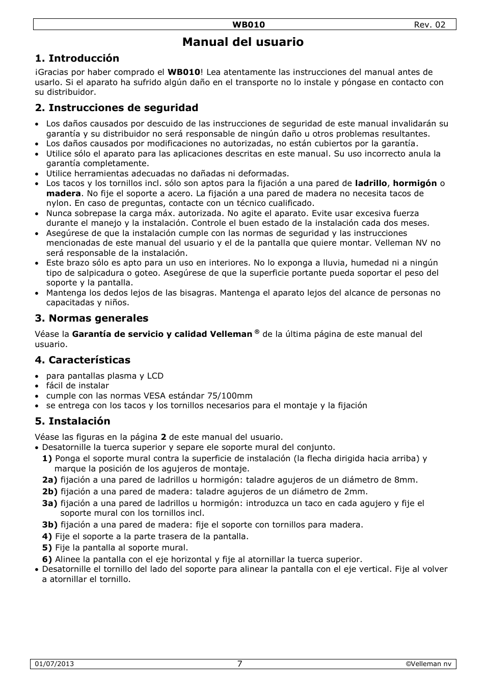 Manual del usuario, Introducción, Instrucciones de seguridad | Normas generales, Características, Instalación | Velleman WB010 User Manual | Page 7 / 12