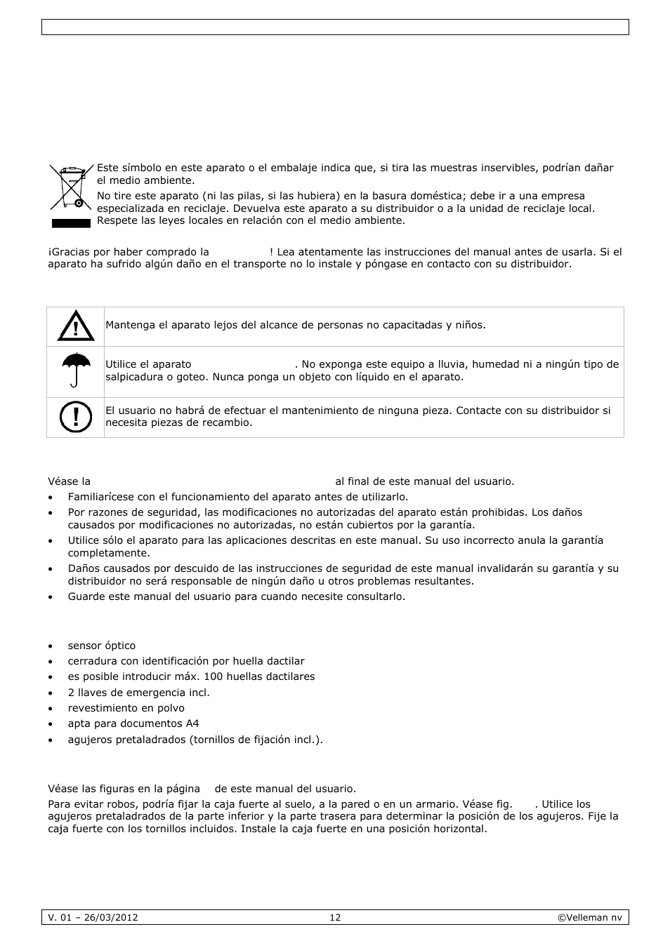 Manual del usuario, Anual, L del u | Usuar, Introdu, Instruc, Normas, Caracte, Instala, Ucción | Velleman SSE038F2 User Manual | Page 12 / 22