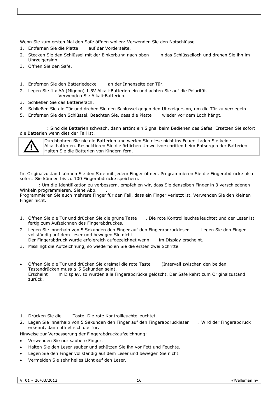 Den sa, Die auf, Anwend | Fe vorbe, Fzeichnu, Dung, Ereiten, Ng des f, Fingerab, Bdruckes | Velleman SSE038F2 User Manual | Page 16 / 22