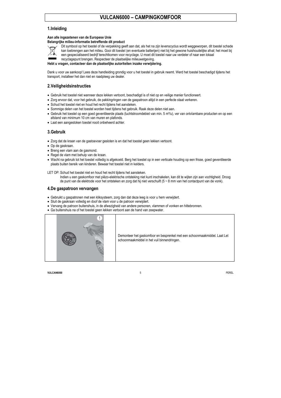 Vulcan6000 – campingkomfoor, Inleiding, Veiligheidsinstructies | Gebruik, De gaspatroon vervangen | Velleman VULCAN6000 User Manual | Page 7 / 12