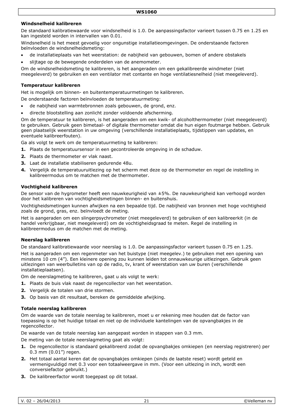 Windsnelheid kalibreren, Temperatuur kalibreren, Vochtigheid kalibreren | Neerslag kalibreren, Totale neerslag kalibreren | Velleman WS1060 User Manual | Page 21 / 77