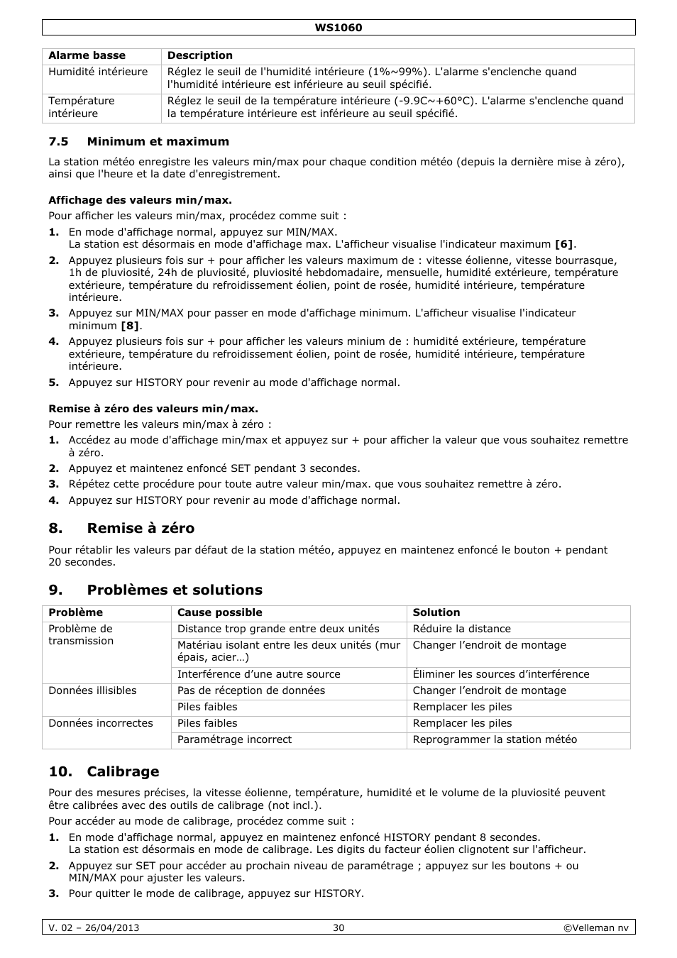 5 minimum et maximum, Affichage des valeurs min/max, Remise à zéro des valeurs min/max | Remise à zéro, Problèmes et solutions, Calibrage | Velleman WS1060 User Manual | Page 30 / 77