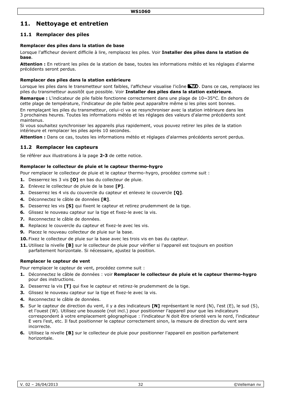 Nettoyage et entretien, 1 remplacer des piles, Remplacer des piles dans la station de base | Remplacer des piles dans la station extérieure, 2 remplacer les capteurs, Remplacer le capteur de vent | Velleman WS1060 User Manual | Page 32 / 77