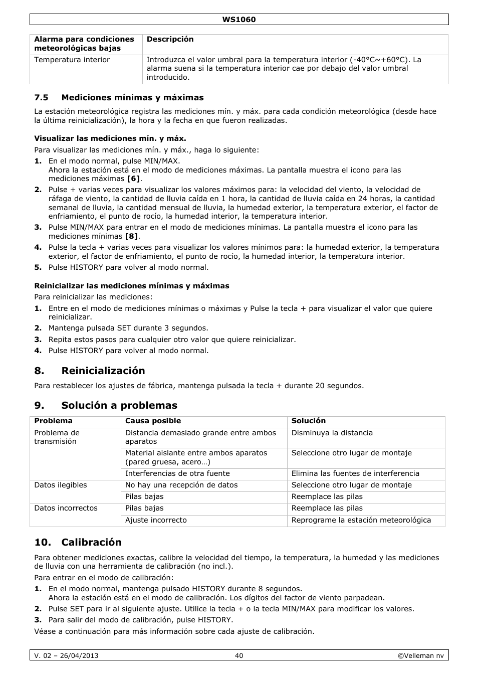 5 mediciones mínimas y máximas, Visualizar las mediciones mín. y máx, Reinicializar las mediciones mínimas y máximas | Reinicialización, Solución a problemas, Calibración | Velleman WS1060 User Manual | Page 40 / 77