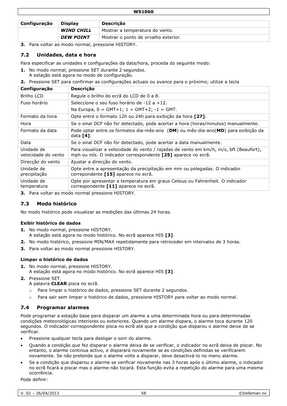 2 unidades, data e hora, 3 modo histórico, Exibir histórico de dados | Limpar o histórico de dados, 4 programar alarmes | Velleman WS1060 User Manual | Page 58 / 77