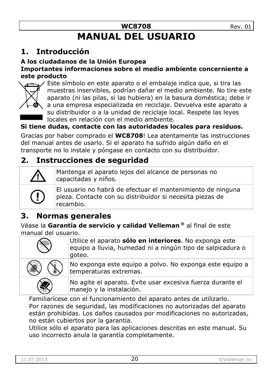 Manual del usuario, Introducción, Instrucciones de seguridad | Normas generales | Velleman WC8708 User Manual | Page 20 / 42