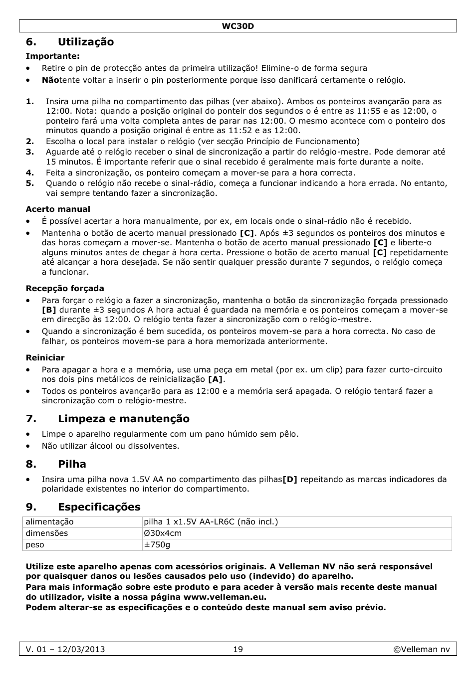 Utilização, Acerto manual, Recepção forçada | Reiniciar, Limpeza e manutenção, Pilha, Especificações | Velleman WC30D User Manual | Page 19 / 26