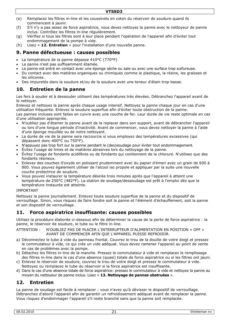 Panne défectueuse : causes possibles, Entretien de la panne, Force aspiratrice insuffisante: causes possibles | Entretien | Velleman VTSSD3 User Manual | Page 21 / 51