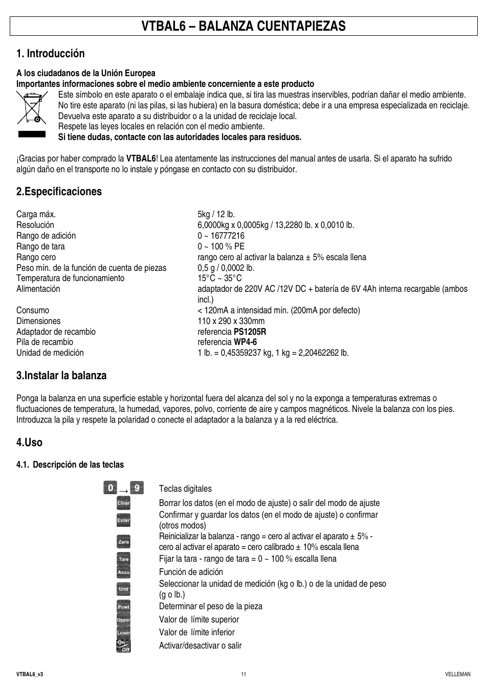 Vtbal6 – balanza cuentapiezas, Introducción, Especificaciones | Instalar la balanza | Velleman VTBAL6 User Manual | Page 11 / 16