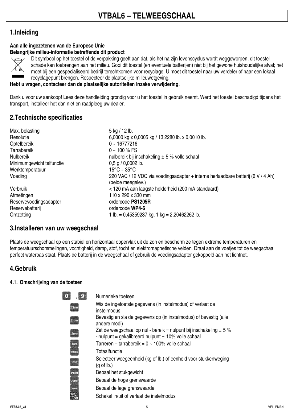 Vtbal6 – telweegschaal, Inleiding, Technische specificaties | Installeren van uw weegschaal, Gebruik | Velleman VTBAL6 User Manual | Page 5 / 16