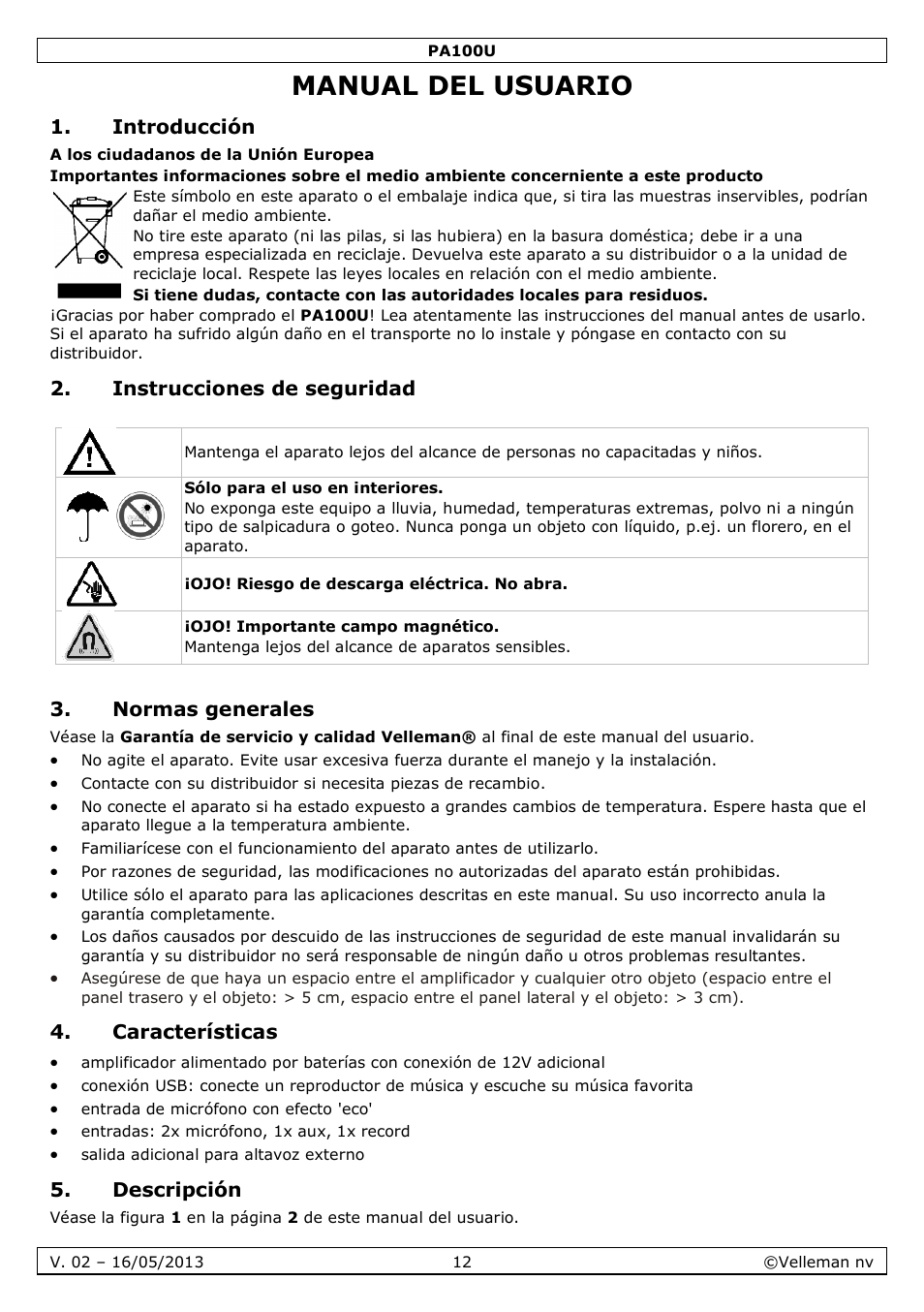 Manual del usuario, Introducción, Instrucciones de seguridad | Normas generales, Características, Descripción | Velleman PA100U User Manual | Page 12 / 23
