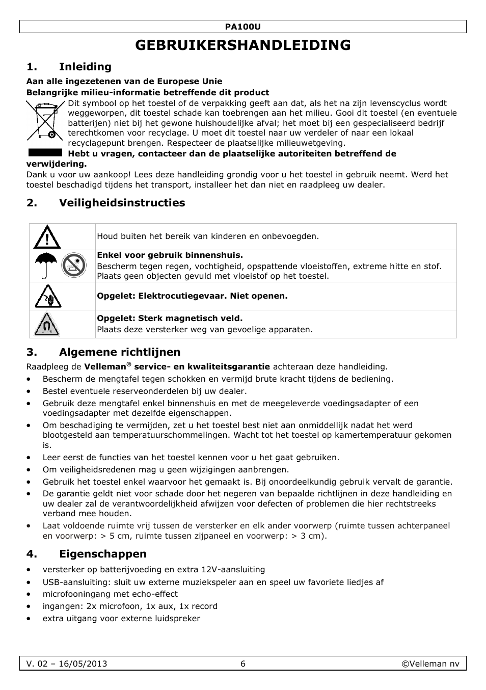 Gebruikershandleiding, Inleiding, Veiligheidsinstructies | Algemene richtlijnen, Eigenschappen | Velleman PA100U User Manual | Page 6 / 23