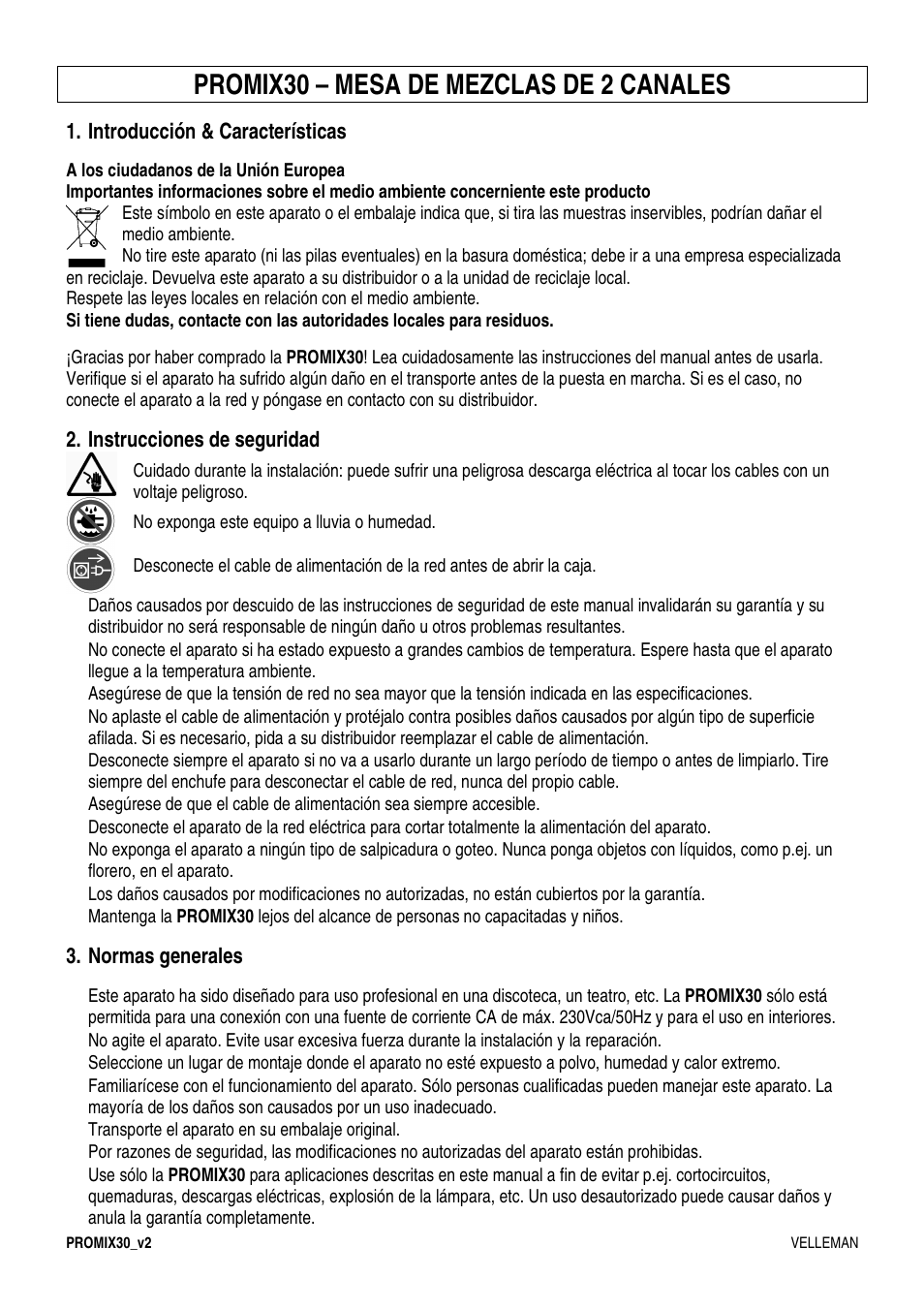 Promix30 – mesa de mezclas de 2 canales, Introducción & características, Instrucciones de seguridad | Normas generales | Velleman PROMIX30 User Manual | Page 12 / 17