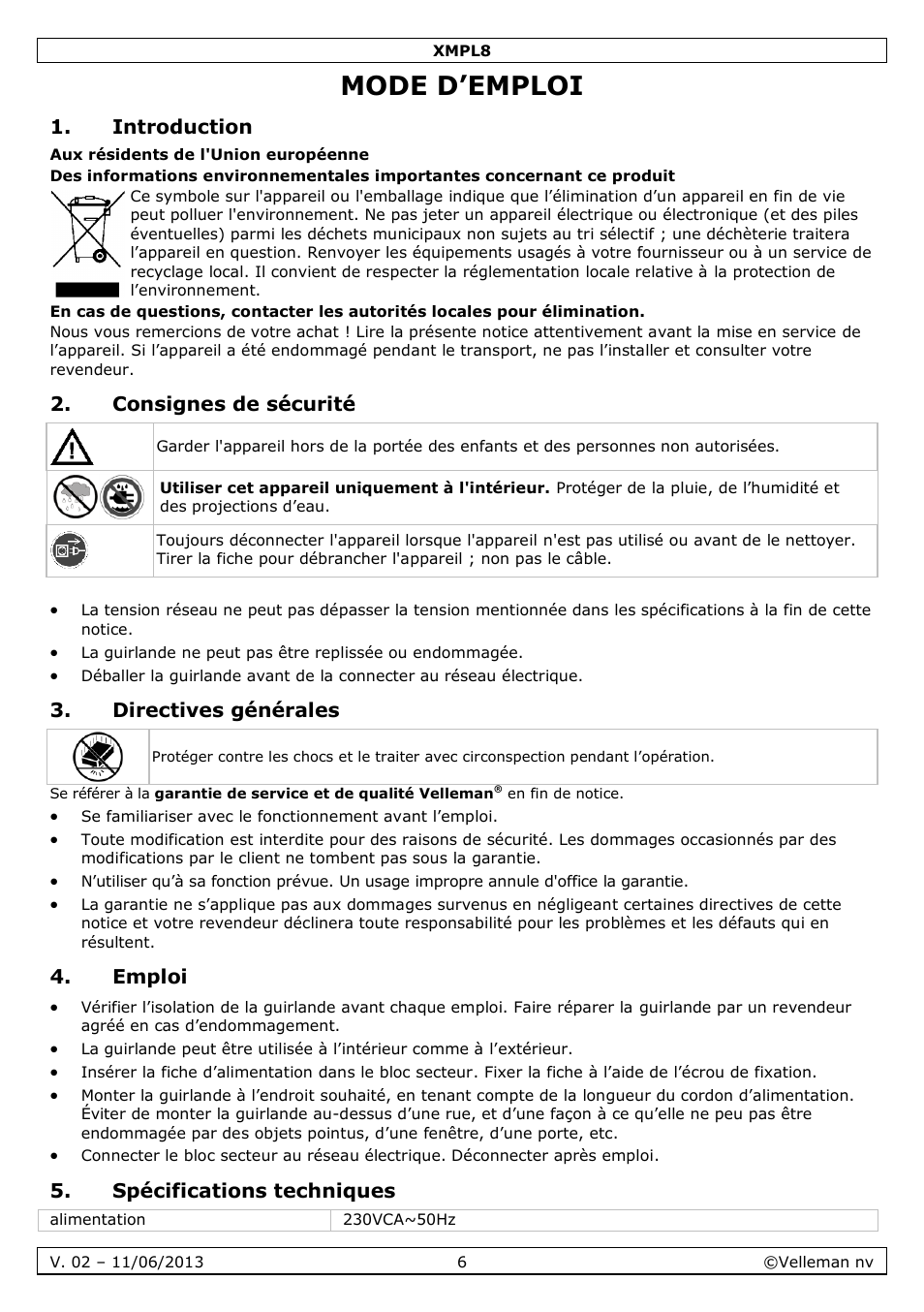 Mode d’emploi, Introduction, Consignes de sécurité | Directives générales, Emploi, Spécifications techniques | Velleman XMPL8 User Manual | Page 6 / 13