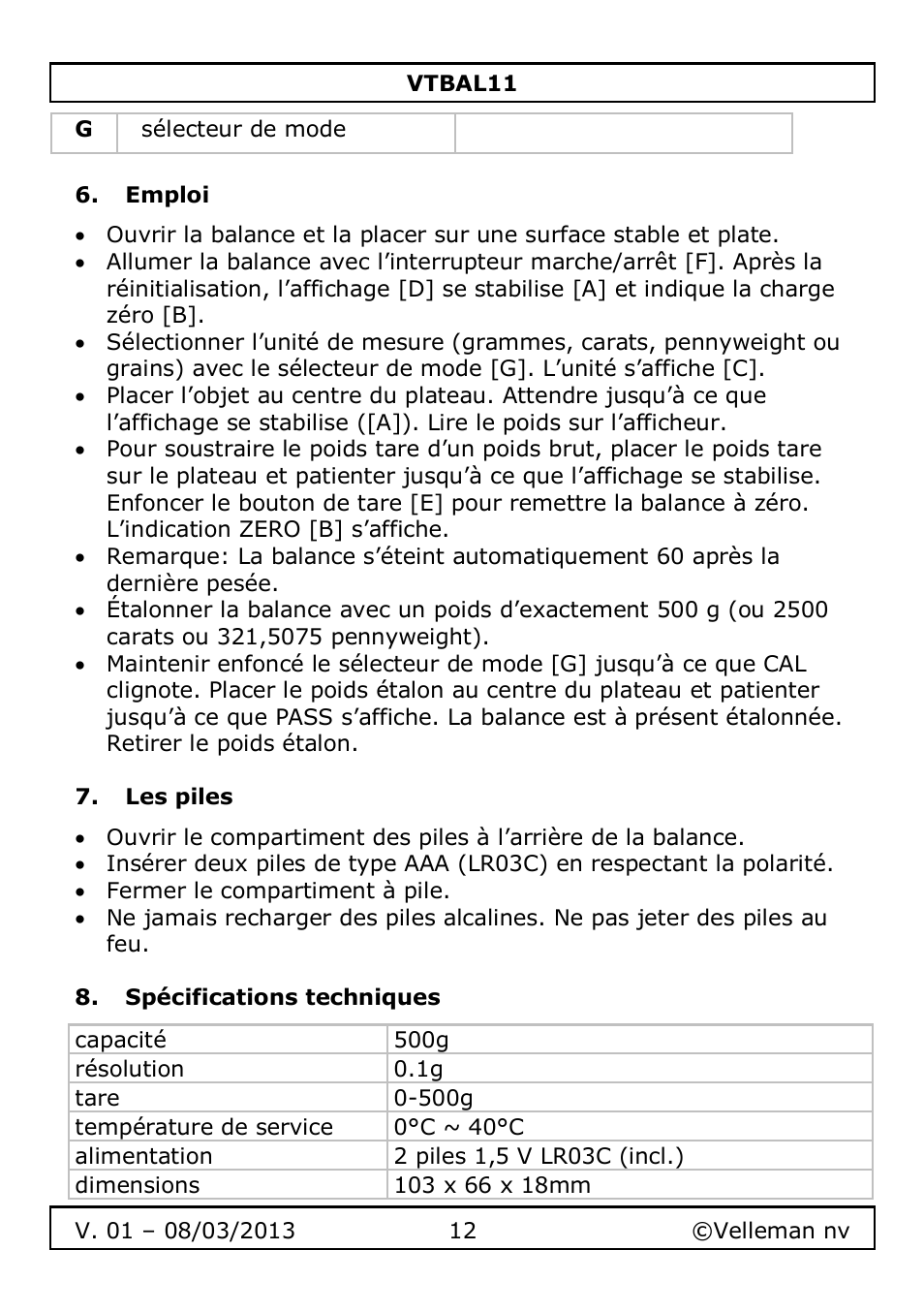 Emploi, Les piles, Spécifications techniques | Velleman VTBAL11 User Manual | Page 12 / 36