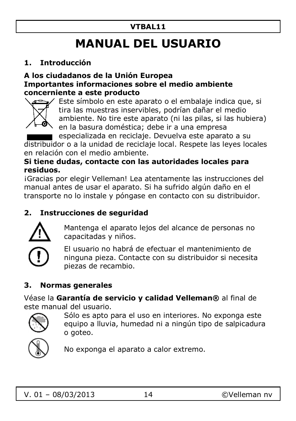 Manual del usuario, Introducción, Instrucciones de seguridad | Normas generales | Velleman VTBAL11 User Manual | Page 14 / 36