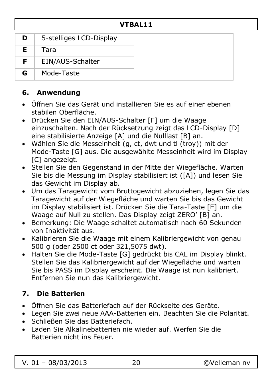 Anwendung, Die batterien | Velleman VTBAL11 User Manual | Page 20 / 36