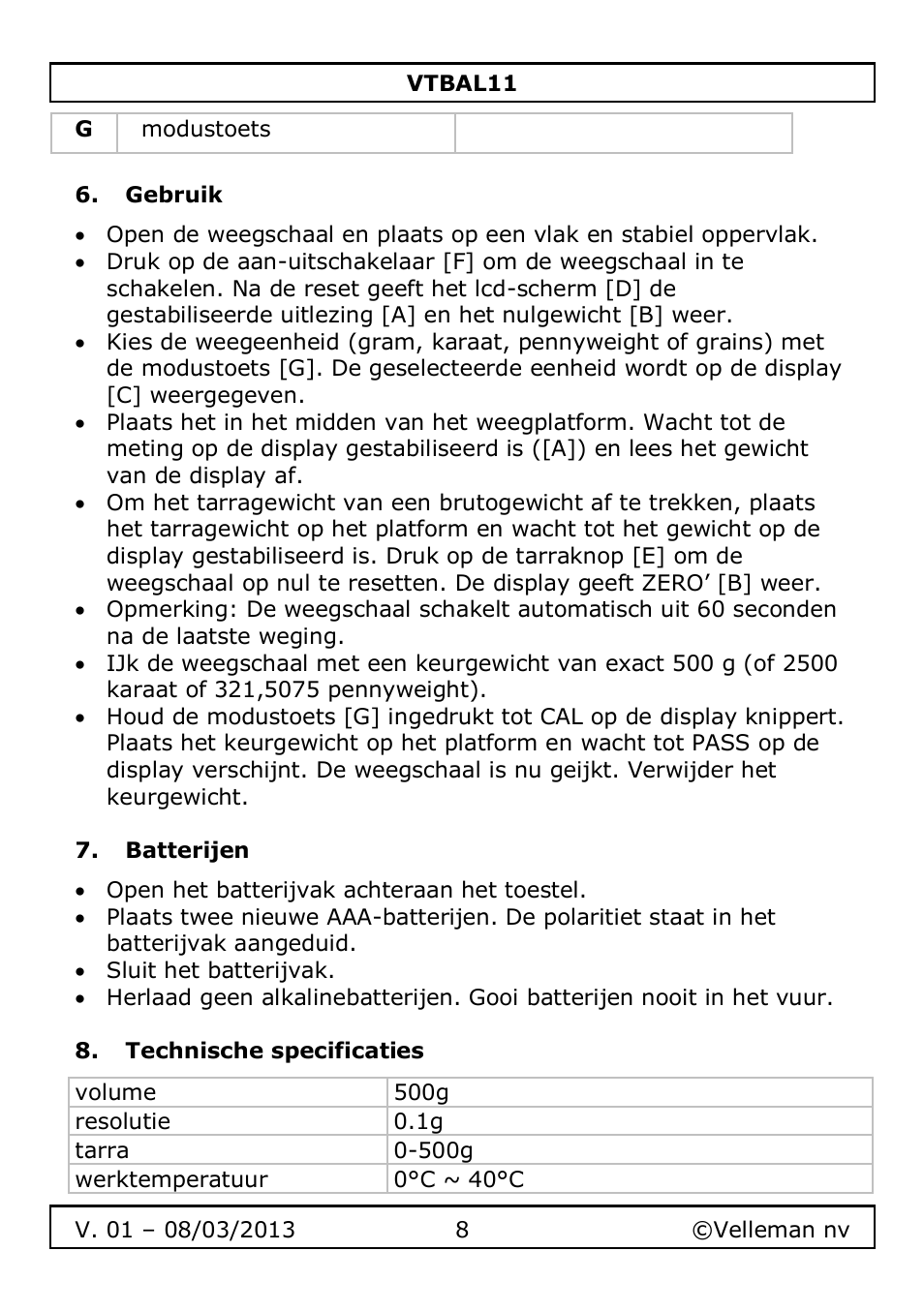 Gebruik, Batterijen, Technische specificaties | Velleman VTBAL11 User Manual | Page 8 / 36