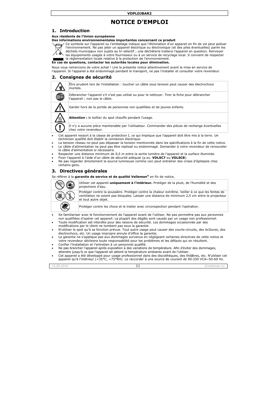 Otice d, Emploi, Troduction | Nsignes de, Rectives gén, Sécurité, Nérales | Velleman VDPLDJBAR2 User Manual | Page 11 / 24