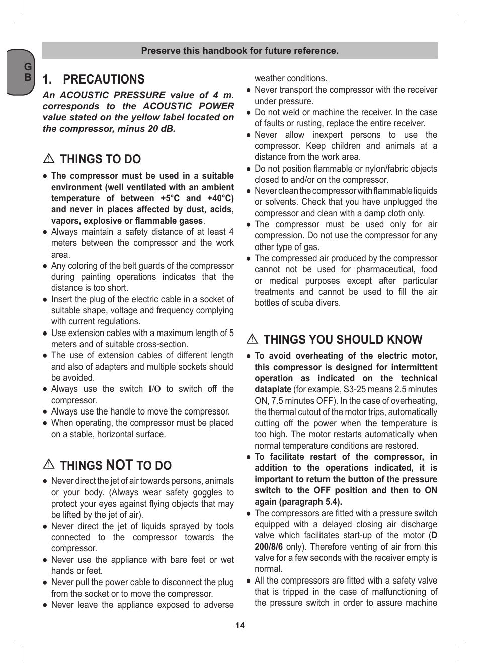Precautions, Things to do, Things | Things you should know | Stanley D 200/8/6 User Manual | Page 14 / 80