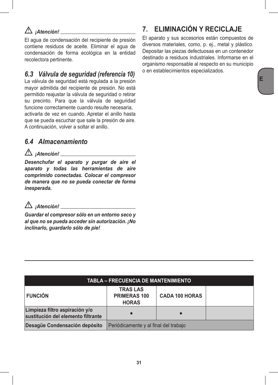 3 válvula de seguridad (referencia 10), 4 almacenamiento, Eliminación y reciclaje | Stanley D 200/8/6 User Manual | Page 31 / 80