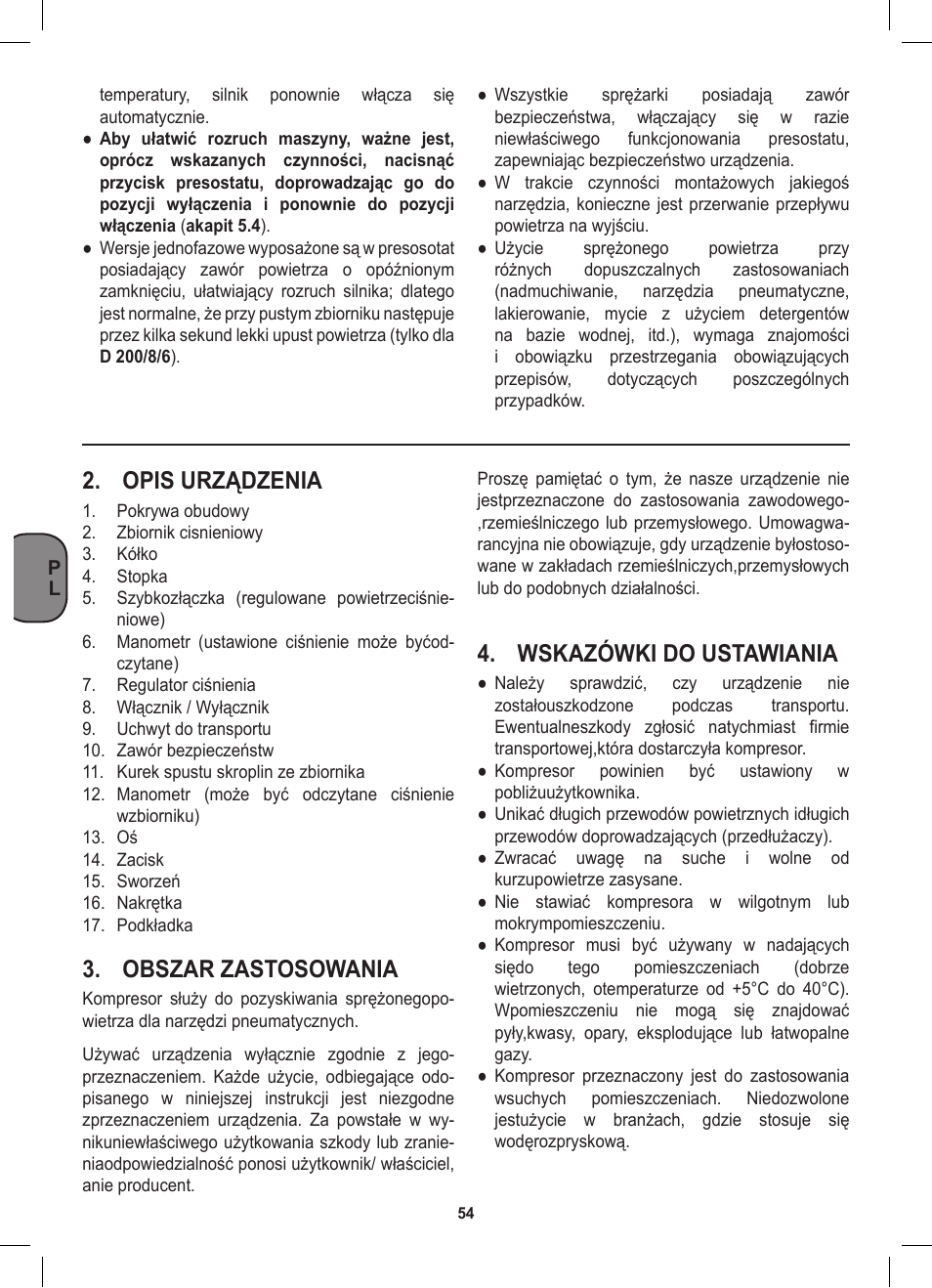 Opis urządzenia, Obszar zastosowania, Wskazówki do ustawiania | Stanley D 200/8/6 User Manual | Page 54 / 80