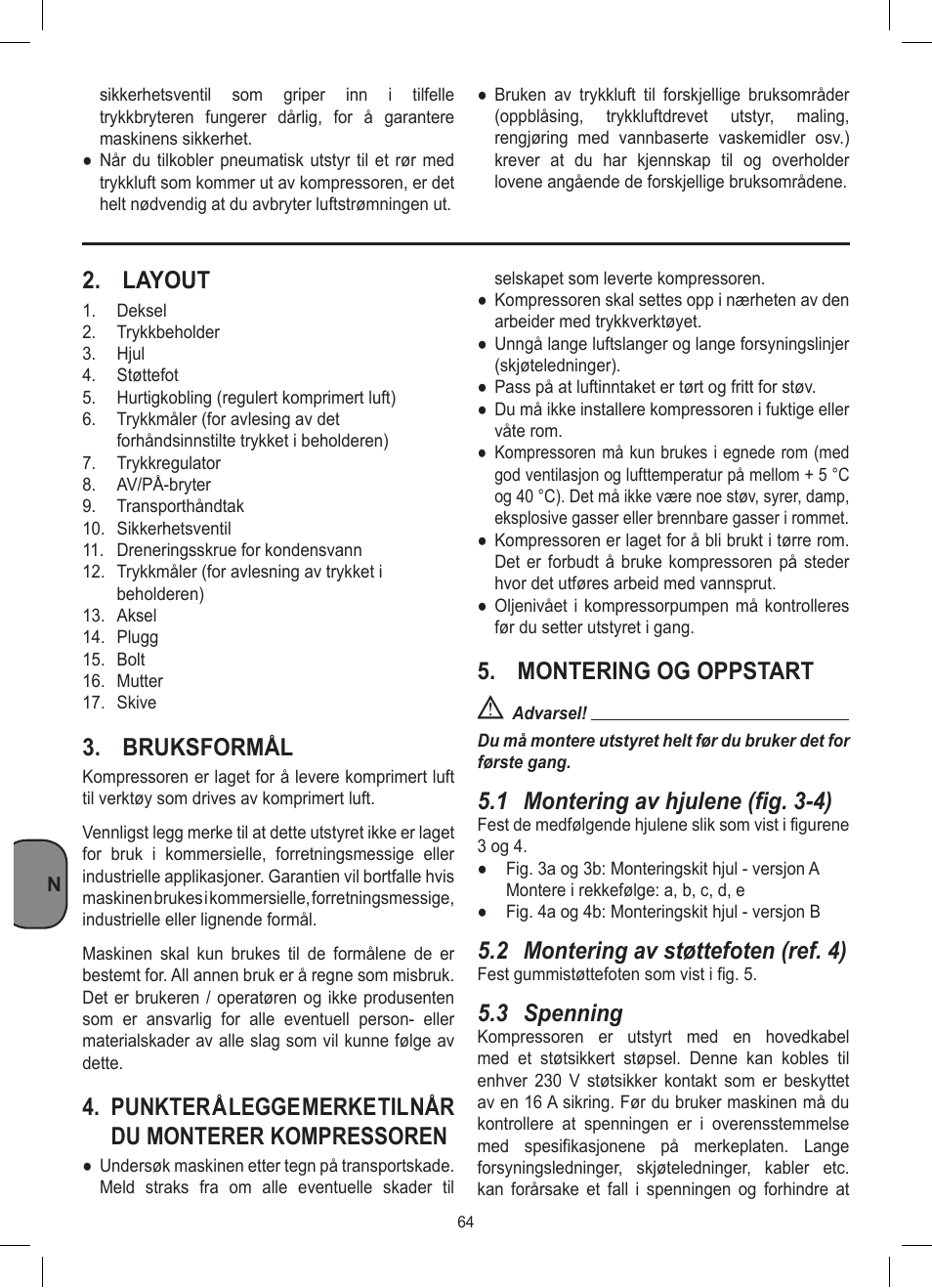 Layout, Bruksformål, Montering og oppstart | 1 montering av hjulene (fig. 3-4), 2 montering av støttefoten (ref. 4), 3 spenning | Stanley D 200/8/6 User Manual | Page 64 / 80